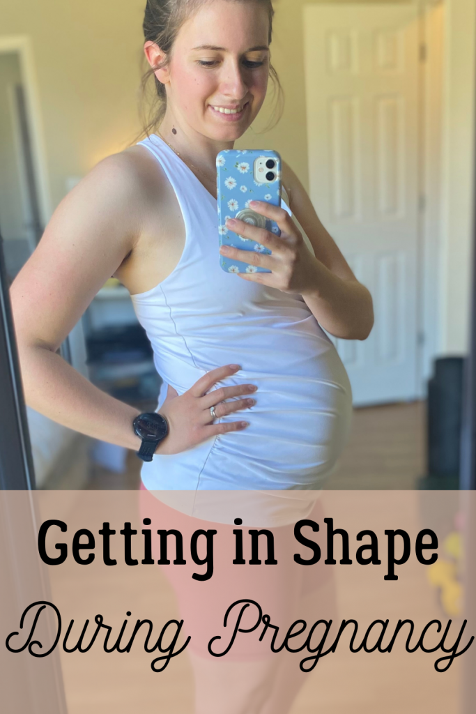 Getting in shape during pregnancy