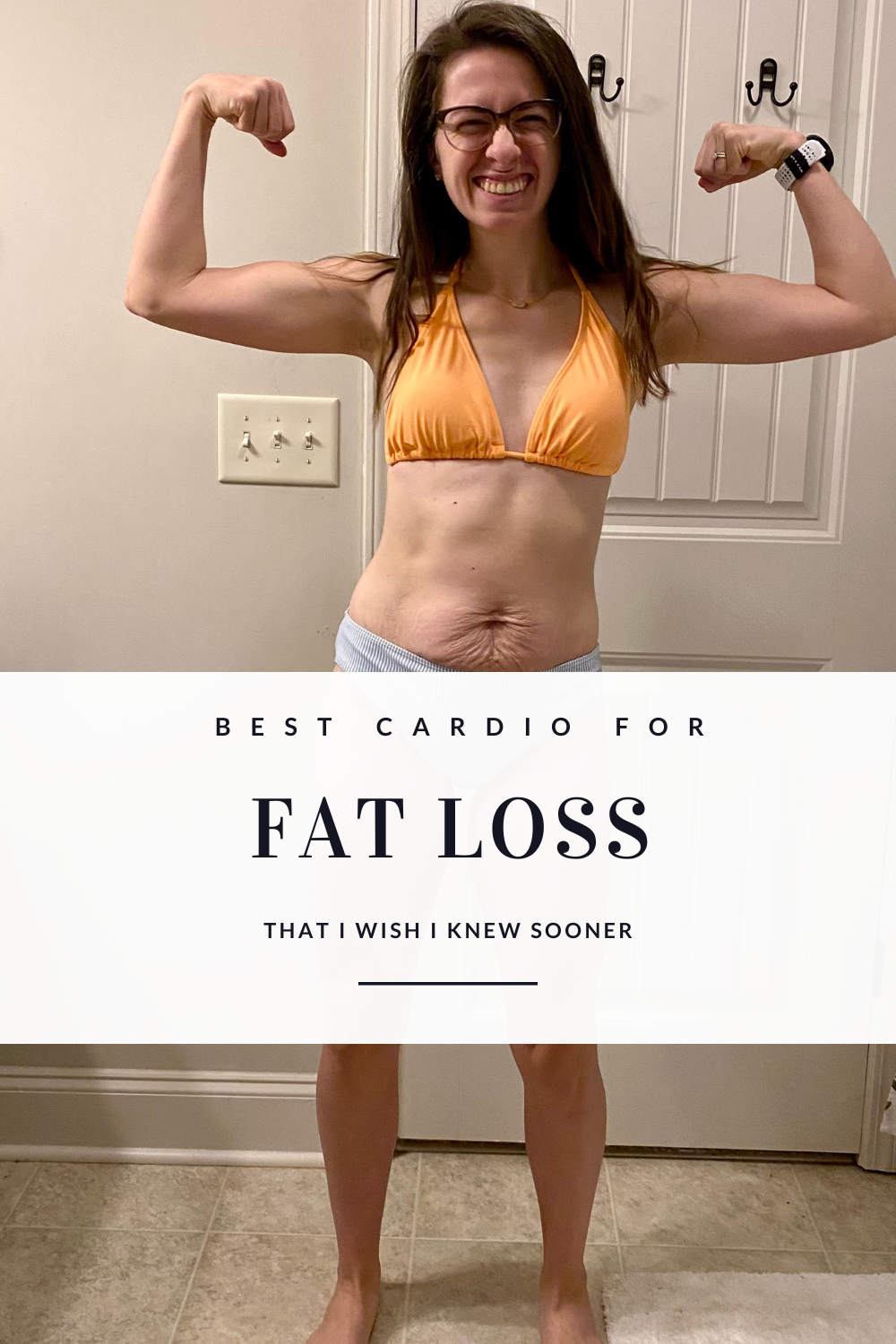 Cardio for fat loss pin of girl flexing in bikini showing her success