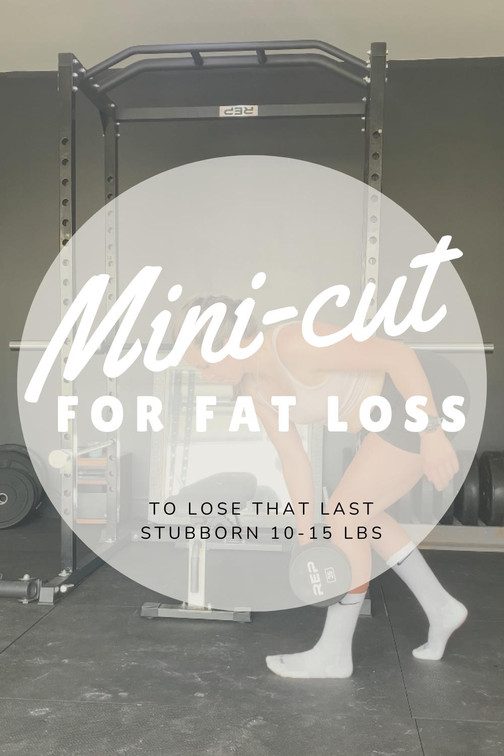 A mini-cut for fat loss: 5 Reasons to do one this new year